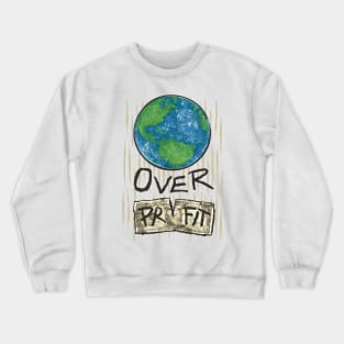 Planet Over Profit Earth Day 2024 Environmental Awareness Crewneck Sweatshirt